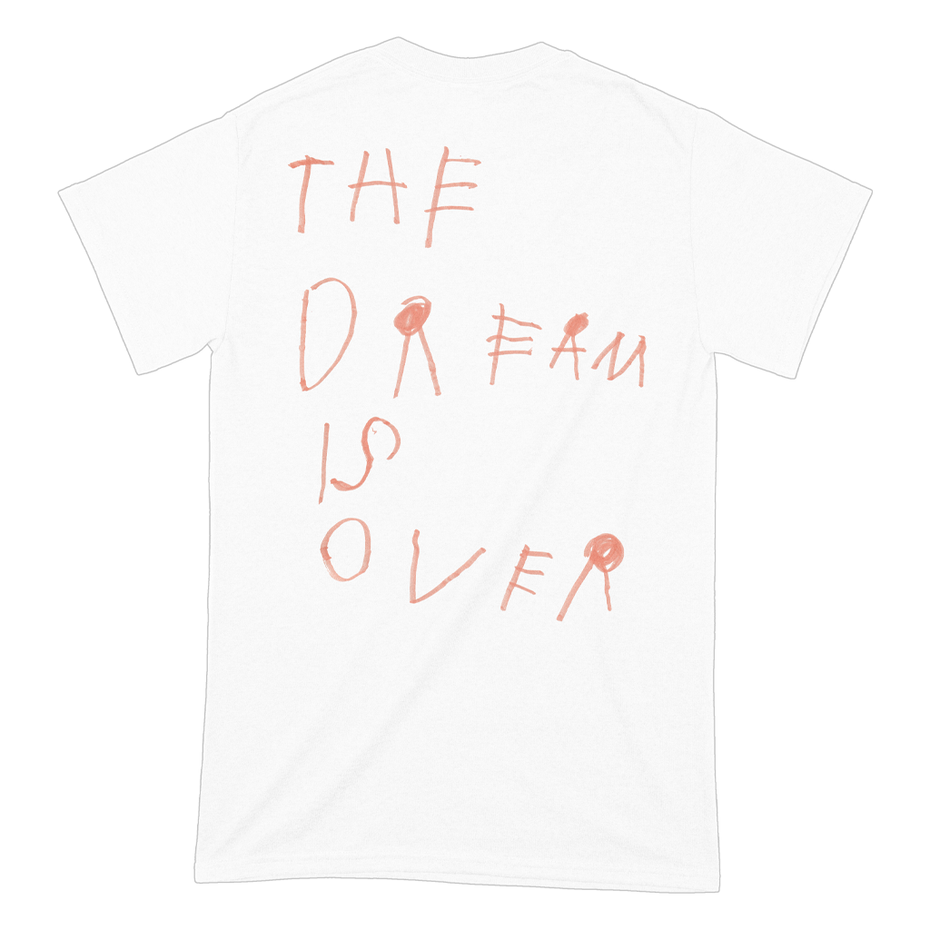 The Dream Is Over Tee (Mila's Version)